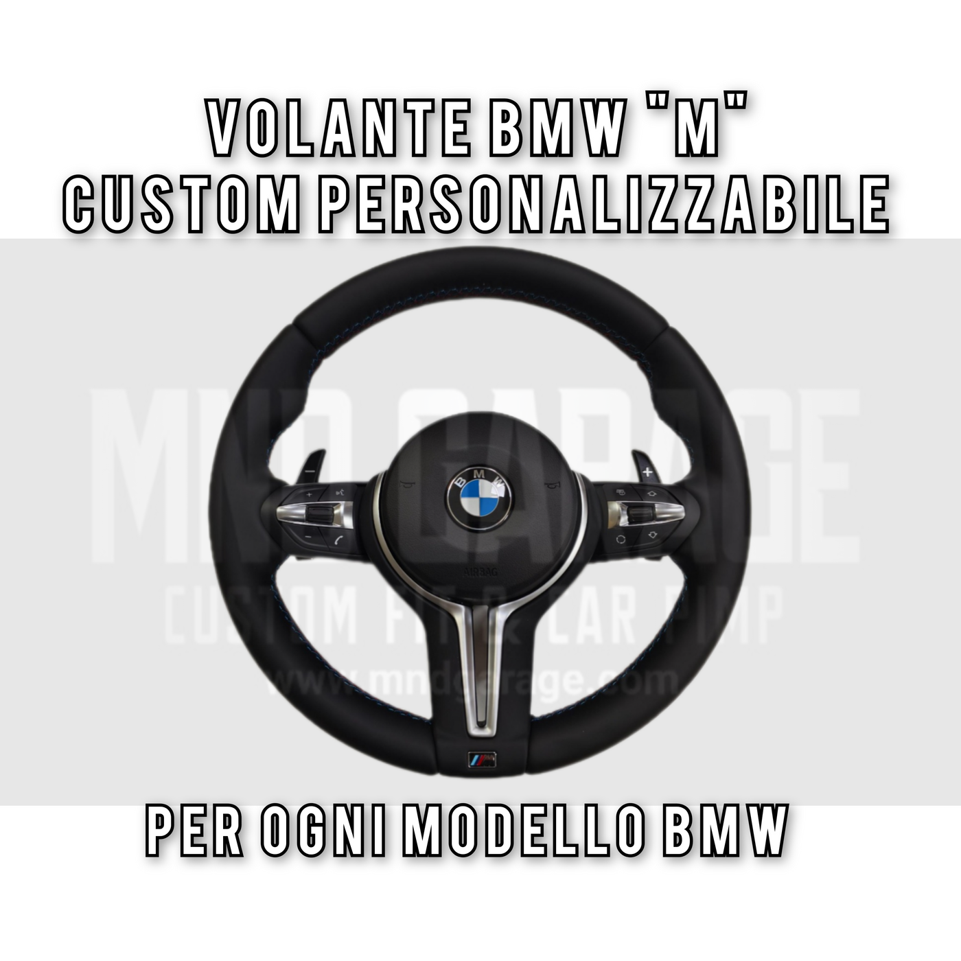 VOLANTE BMW CUSTOM PERSONALIZZATO "M" STEERING WHEEL PELLE PADDLE ALLUMINIO